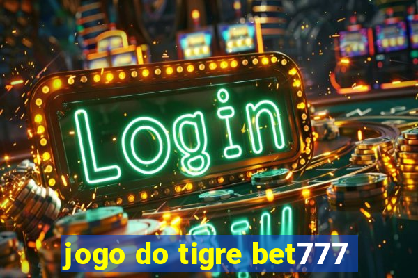 jogo do tigre bet777